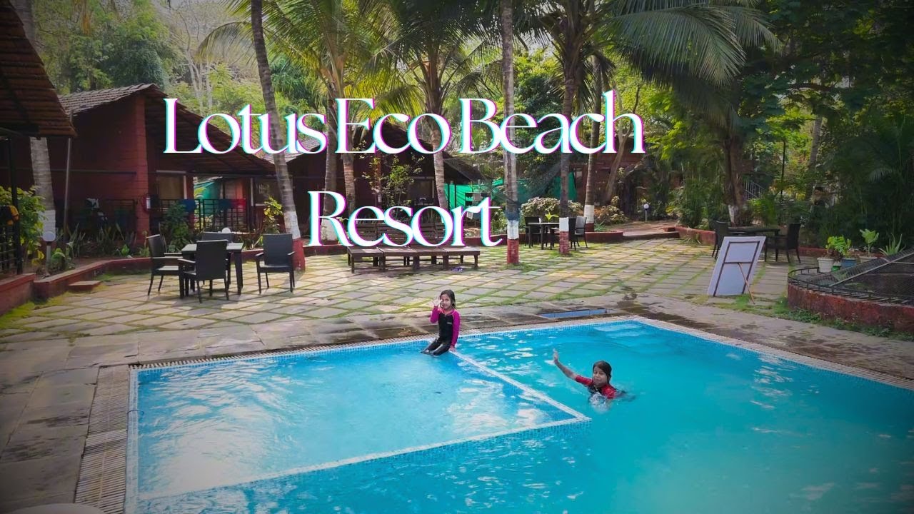 Lotus Eco Beach Resort Dapoli Murud