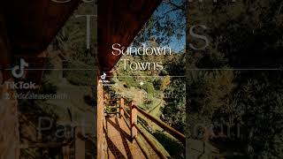 Sundown Towns Part 2 - Missouri