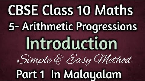 Arithmetic Progressions Introduction Cbse Class 10 Maths Chapter 5 In Malayalam