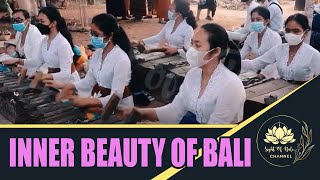 THE INNER BEAUTY Of BALI - Balinese Sacred Music | Gamelan Selonding from Gumang Temple Bugbug
