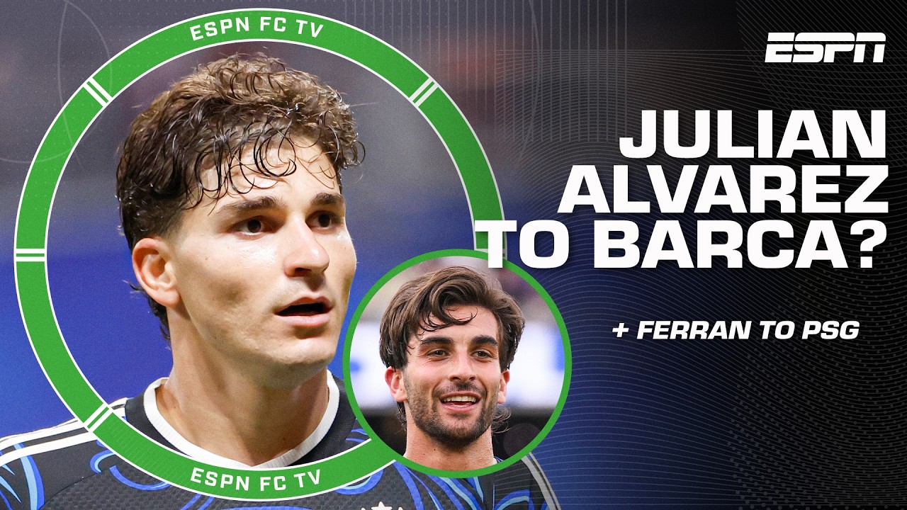 Will Barcelona go ALL IN for Julian Alvarez after Ferran Torres’ move to PSG? 👀 | ESPN FC