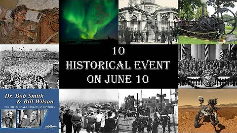 10 Historical Event On June 10