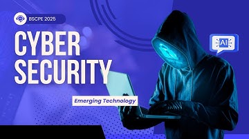 Cybersecurity - BSCPE Batch 2025 | Emerging Technologies