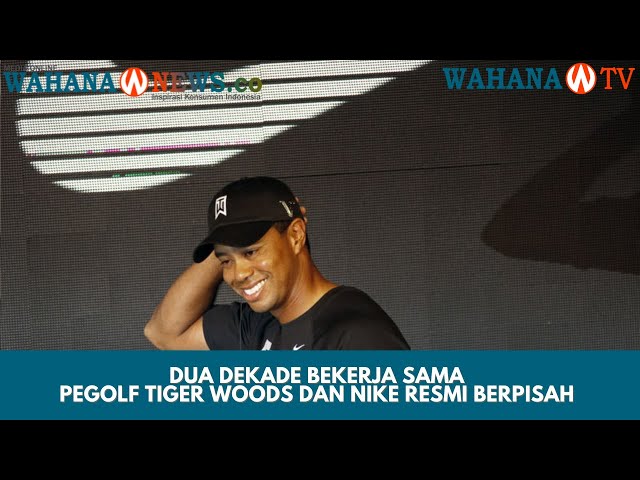 Tiger Woods dan Nike Berpisah Setelah Lebih dari Dua Dekade Kemitraan