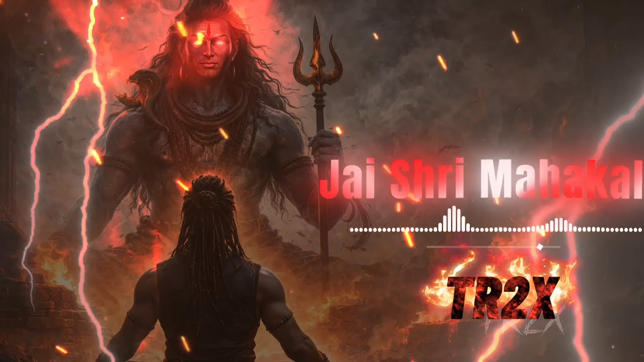 Jai Shri Mahakal - TR2X | OFFICIAL SONG | FIRST SONG PREMIERE #mahakal new song 
