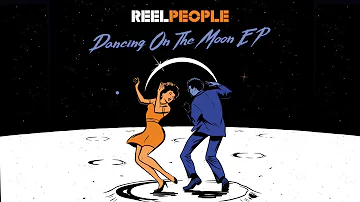 Reel People feat. Chantae Cann & Dayne Jordan - Dance In Her Eyes