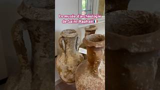The Saint-Raphaël Archeology Museum | Le musée d&#39;archéologie de Saint-Raphaël | Музей Сен-Рафаэль |