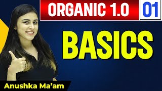 Basics of Organic Chemistry - Lecture 01 | Chemistry Vibes | Organic 1.0