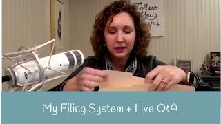 My Filing System + Live QuickBooks Q&A