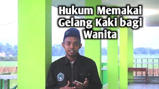 Hukum memakai gelang kaki bagi wanita