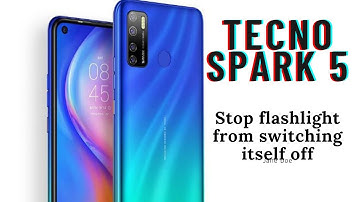Stopping Tecno Spark 5 flashlight from switching itself off