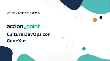 Foro Cultura DevOps con GeneXus