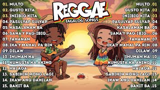 Best Tagalog Reggae Love   Opm Relaxing Reggae  2026  Island Chill Vibes