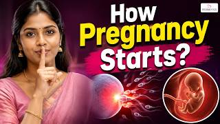 கர்ப்பம் உருவாகும் ரகசியம் | How Pregnancy Starts? | Pregnancy Explained in Tamil | Pregnancy Plus