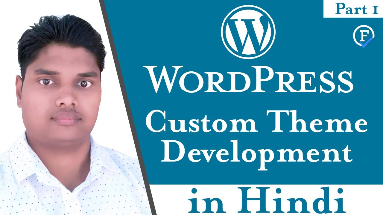 Wodpress Theme Development Tutorials in Hindi | Html to wordpress in ...