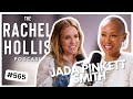Jada pinkett smith  on her journey into healing health and living a more authentic life