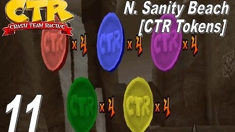 Crash Team Racing - Part 11: N. Sanity Beach [CTR Tokens]