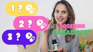 Sanadigest - Dosering