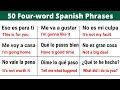 Learn 50 spanish sentences in just four word