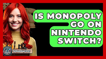 Is Monopoly Go On Nintendo Switch? - The Board Game Xpert