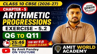 Ex-5.2 Q6 to Q11 Solved by Amit Pandey Class 10 CBSE MATHS