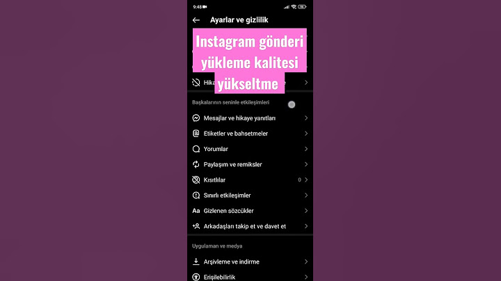 Instagram gönderi yükleme kalitesi yükseltme