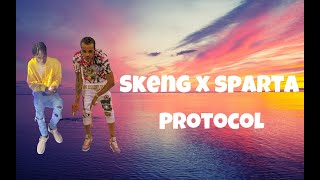 Skeng x sparta - Protocol (lyrics)