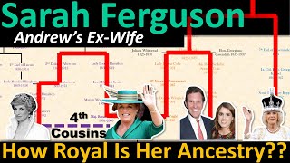 Download Lagu SARAH FERGUSON (Andrew’s Ex-Wife): How Royal is Her Ancestry? Family Tree Explained- Mortal Faces MP3