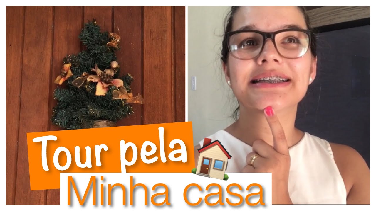 TOUR PELA MINHA CASA COMPLETO - YouTube