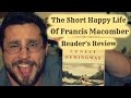 Review - The Short Happy Life of Francis Macomber (Ernest Hemingway)