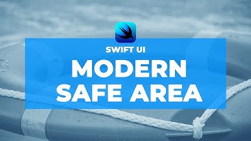 Modern SwiftUI Safe Area API