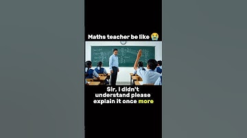 Maths teacher be like 😭😭 #youtubeshorts #shorts #relatable