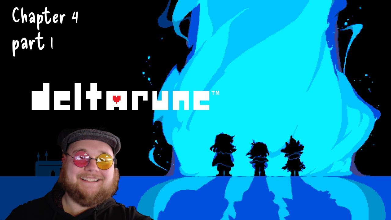 Starting chapter 4! Deltarune chapter 4 part 1 - YouTube
