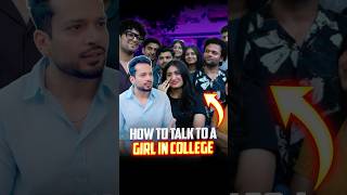 How To Talk To A Girl In College | #shorts