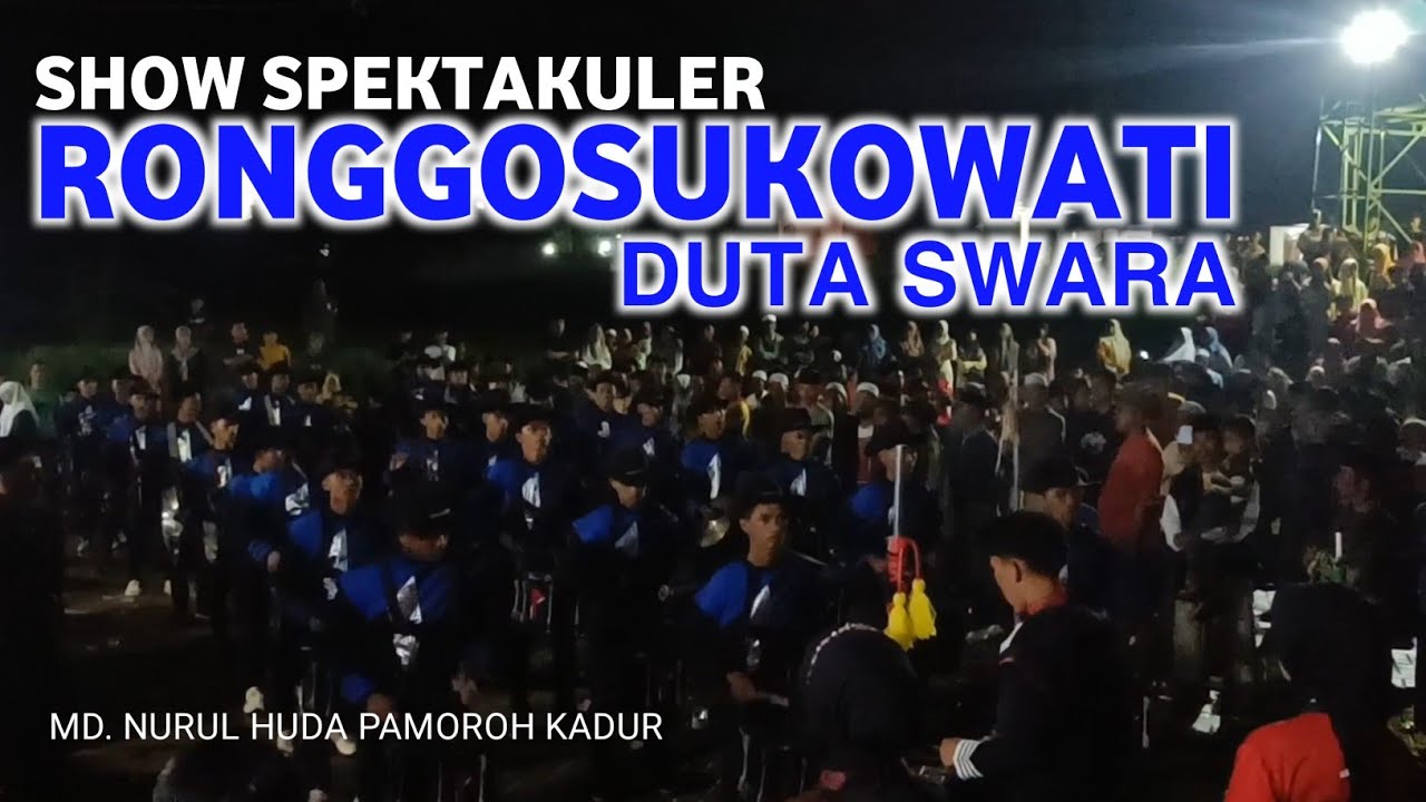 RONGGOSUKOWATI DUTA SWARA.// LIVE IN MD. NURUL HUDA PAMOROH KADUR