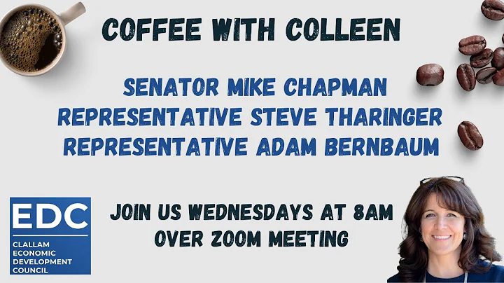 Coffee with Colleen and Sen. Mike Chapman, Rep. Steve Tharinger, & Rep. Adam Bernbaum