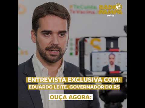 ENTREVISTA EXCLUSIVA COM EDUARDO LEITE, GOVERNADOR DO RS