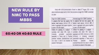 Decoding The New Rule (60:40 or 40:60) By NMC To Pass MBBS #nmc #cbme #mbbsinindia