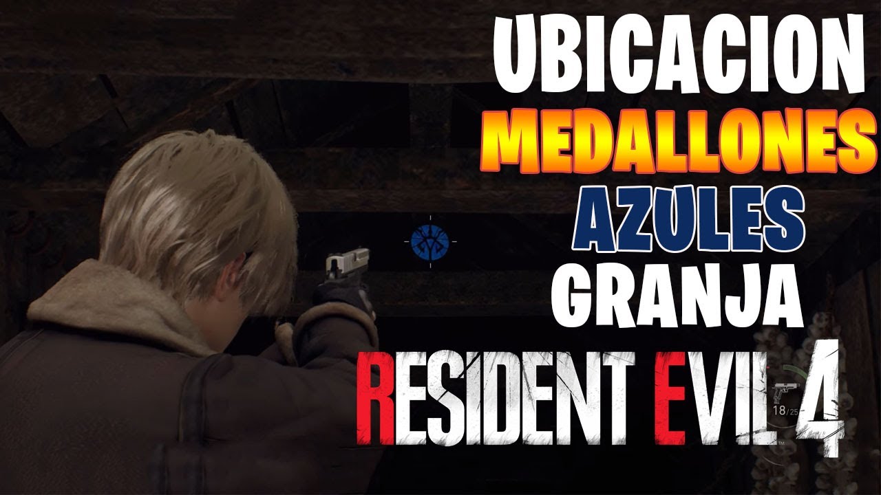 Resident Evil 4 Remake UBICACION DE 5 MEDALLONES AZULES GRANJA - YouTube