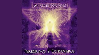 Video thumbnail of "Peregrinos Y Extranjeros - Bienaventuranzas"