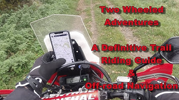 The Definitive Guide to Off-road trail riding and navigation - Know where you can legally ride