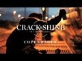 Crack & Shine - Copenhagen