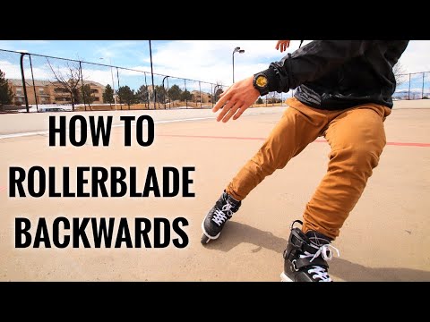 HOW TO ROLLERBLADE BACKWARDS