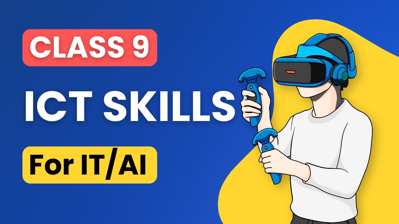 ICT Skills Class 9 IT/AI Animated One Shot 2026