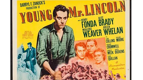 Young Mr.  Lincoln  (1939) John Ford - Henry Fonda, Alice Brady FULL MOVIE HQ