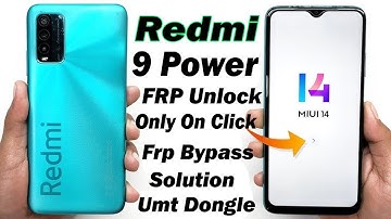 Redmi 9 Power Frp Unlock Umt | Redmi Frp Bypass Solution | Google Account Remove Only On Click 2025