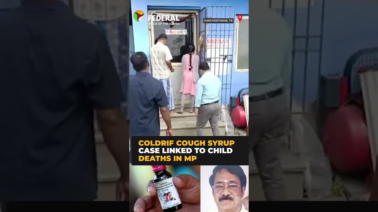 ED raids Sreesan pharma in Coldrif cough syrup case | 