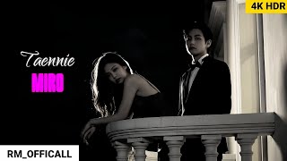 Taennie Miro Lyrics Edit With