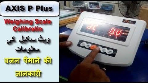 AXIS Pelican Plus Weighing Indicator Calibration by Care International Scale