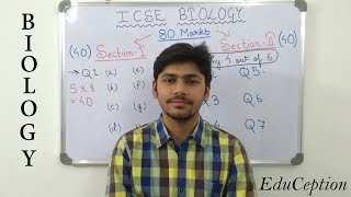 ICSE 2018 Biology Question Paper Pattern